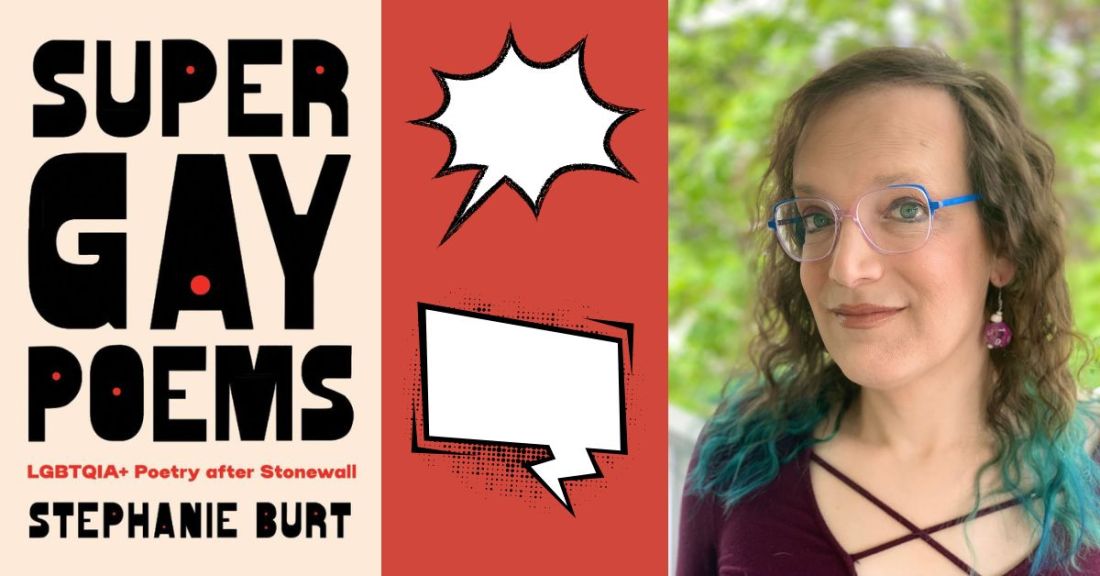 Stephanie Burt and her new book, Super Gay Poems